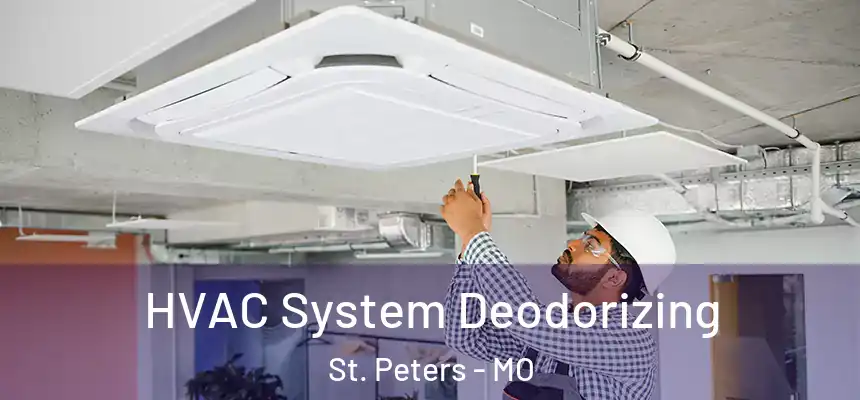 HVAC System Deodorizing St. Peters - MO